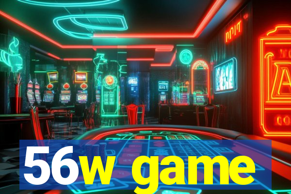56w game